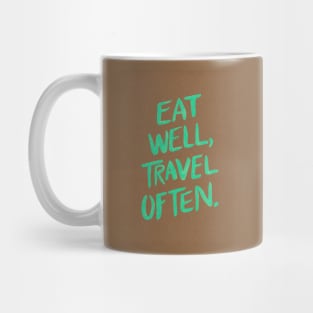 Eat well, travel often brown Mug